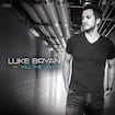 Huntin', Fishin' And Lovin' Every Day by Luke Bryan