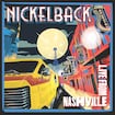 Burn It to the Ground (Live From Nashville) by Nickelback